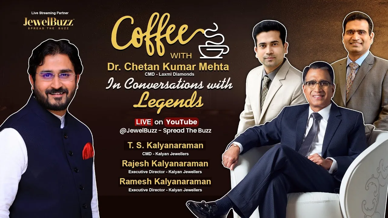 Coffee with CKM, In Conversations with Legends: T. S. Kalyanaraman, Rajesh and Ramesh Kalyanaraman of Kalyan Jewellers with Dr. Chetan Kumar Mehta